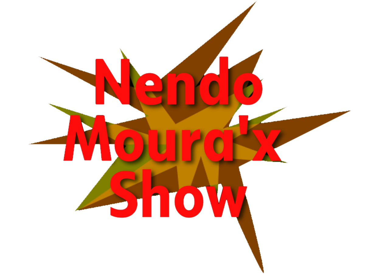 Nendo Moura'x Show
